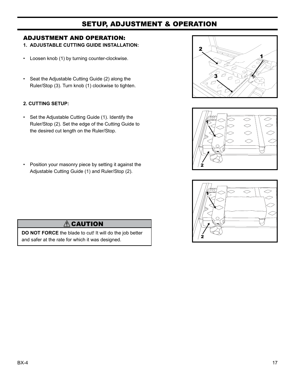 Setup, adjustment & operation, Caution | Barranca Diamond BX-4 BRICK SAW WITH OR WITHOUT MISTING DUST CONTROL User Manual | Page 17 / 50