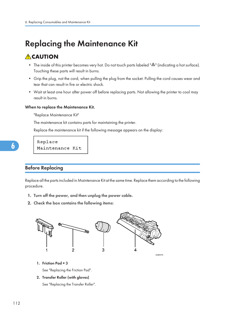 Replacing the maintenance kit, Before replacing | Ricoh Aficio SP 4110N User Manual | Page 114 / 204