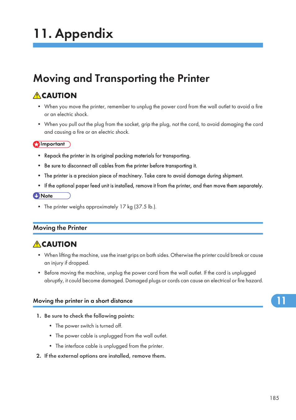 Appendix, Moving and transporting the printer, Moving the printer | Moving the printer in a short distance | Ricoh Aficio SP 4110N User Manual | Page 187 / 204