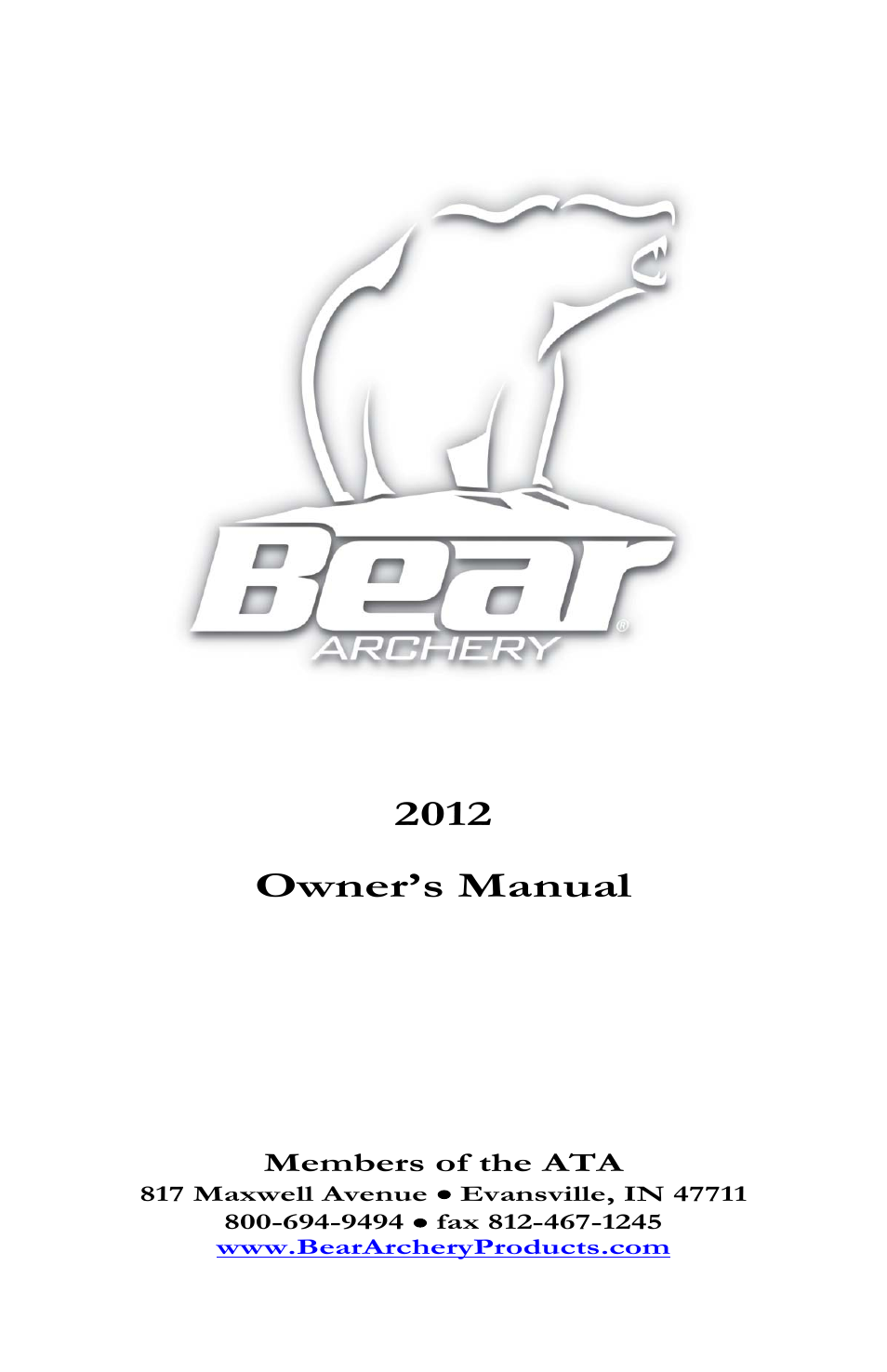 Bear Archery Compound Bow 2012 User Manual | 36 pages