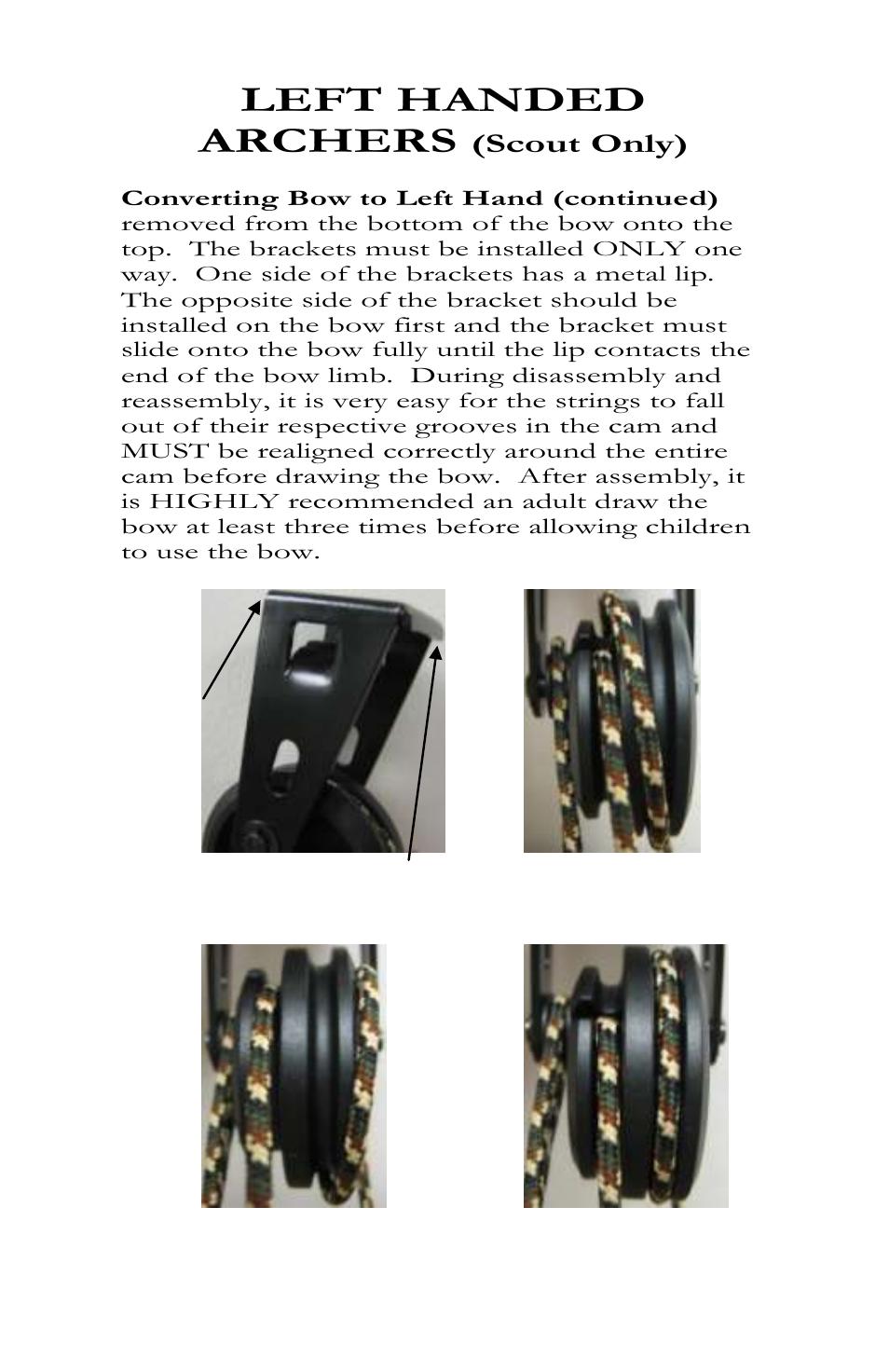 Left handed archers | Bear Archery Goblin 2012 User Manual | Page 12 / 13