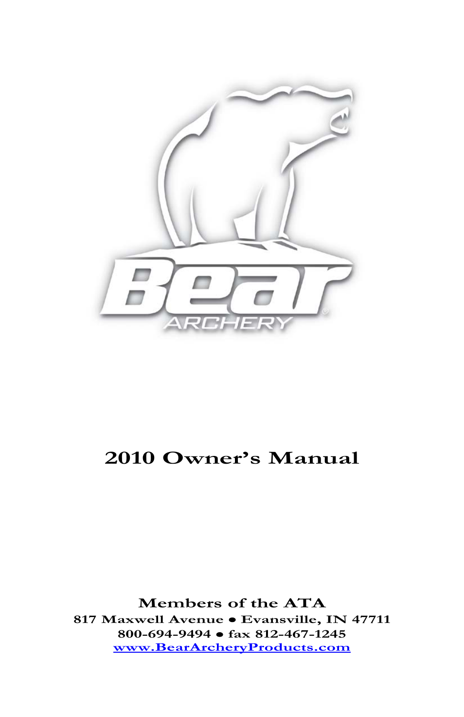 Bear Archery Compound Bow 2010 User Manual | 26 pages