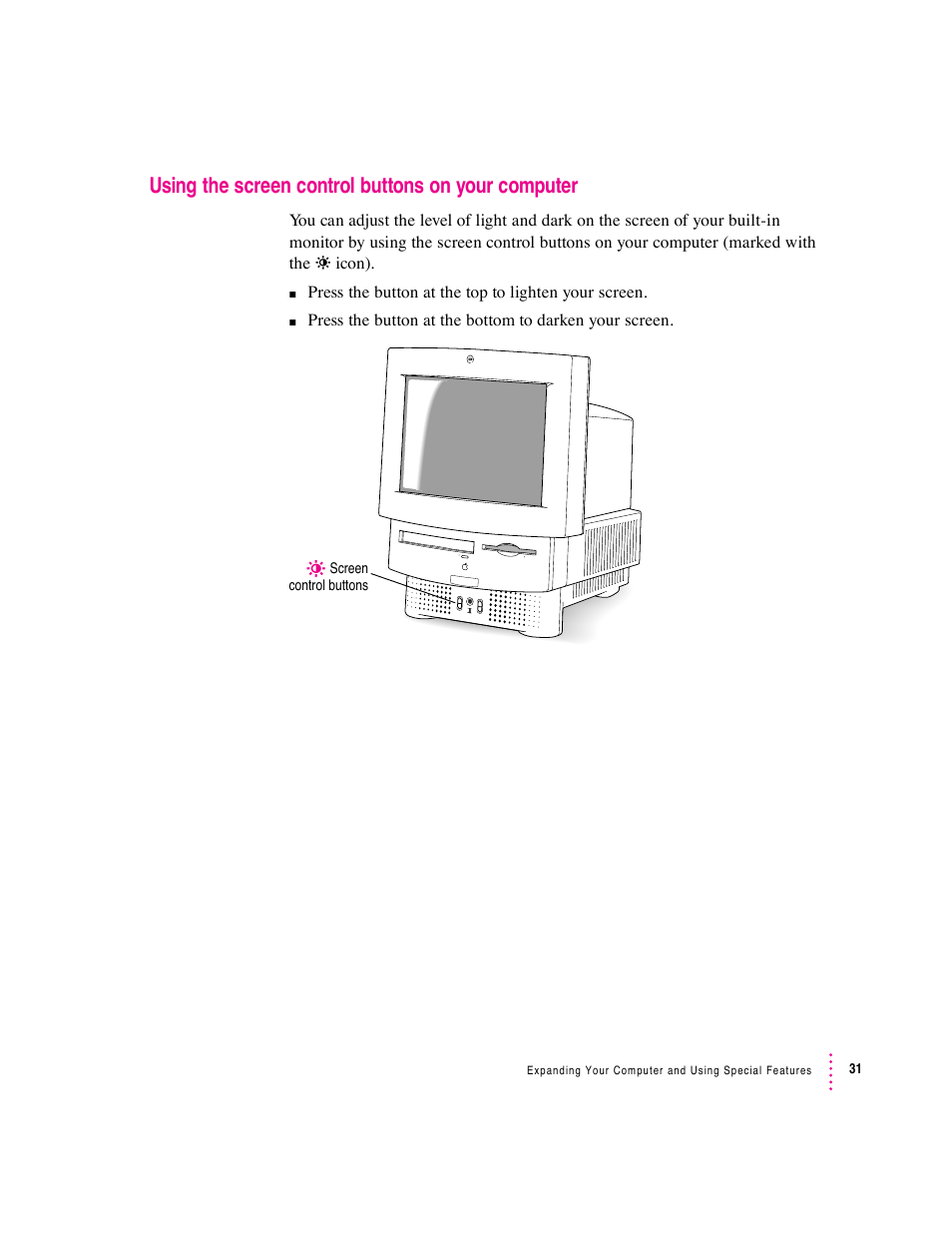 Using the screen control buttons on your computer | Apple Macintosh Performa 570 series User Manual | Page 39 / 113