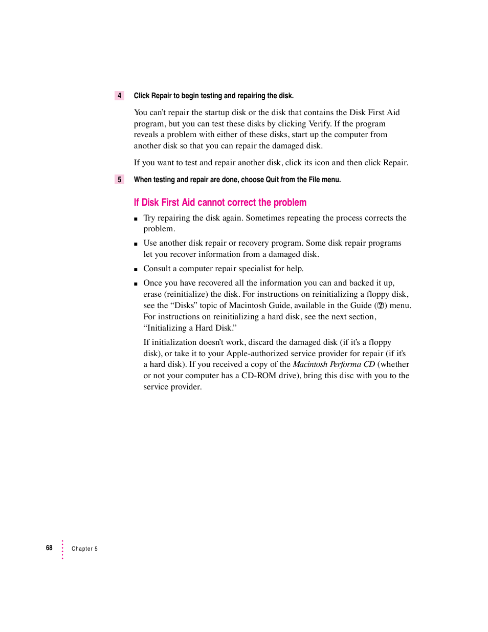 If disk first aid cannot correct the problem | Apple Macintosh Performa 570 series User Manual | Page 76 / 113