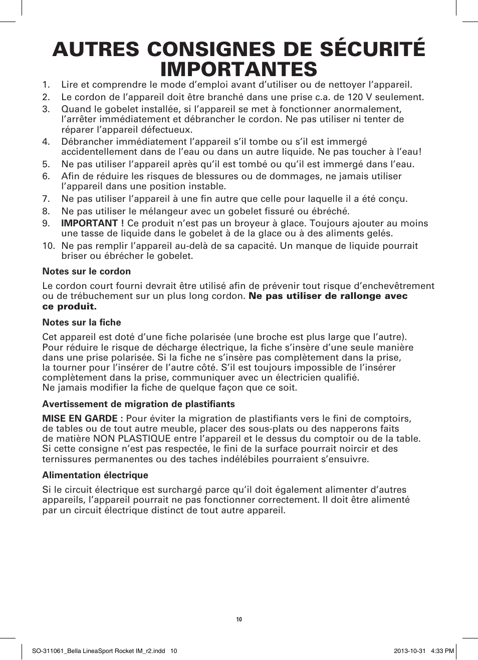 Autres consignes de sécurité importantes | BELLA 14112 Linea Collection Sport Rocket Blender User Manual | Page 12 / 28