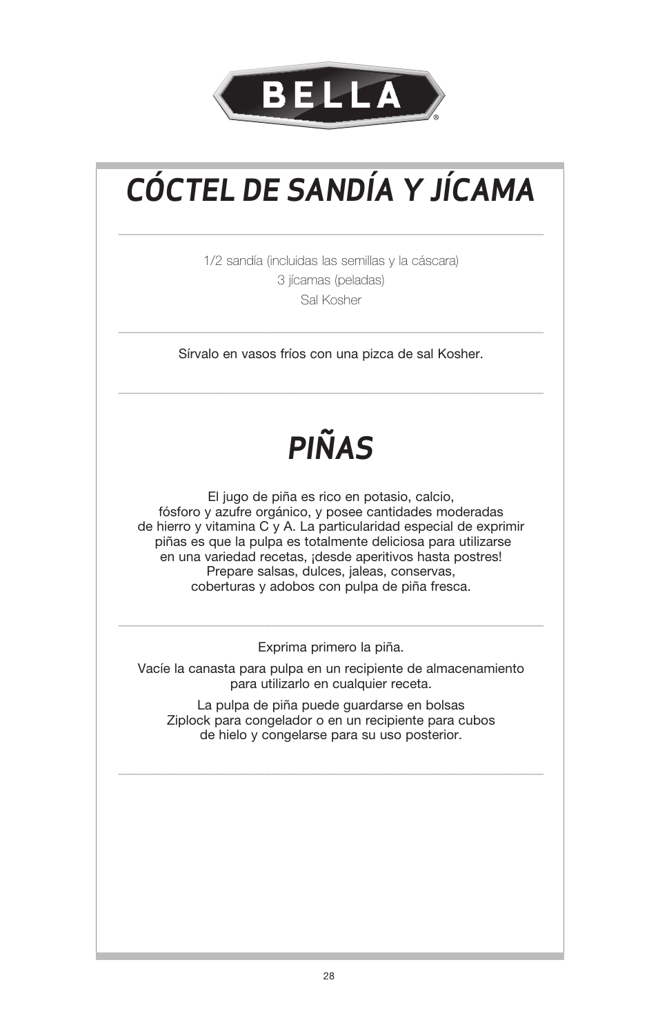 Cóctel de sandía y jícama, Piñas | BELLA 13694 High Power Juicer User Manual | Page 30 / 36