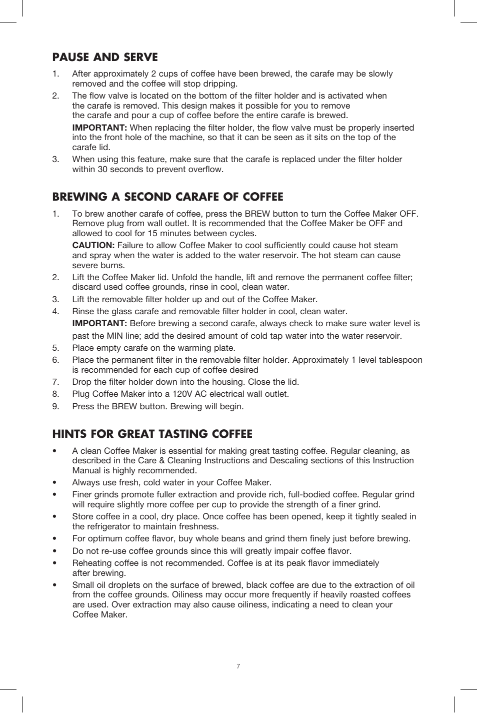 Pause and serve, Brewing a second carafe of coffee, Hints for great tasting coffee | BELLA 13737 Dots Collection 12-Cup Manual Coffee Maker User Manual | Page 7 / 17