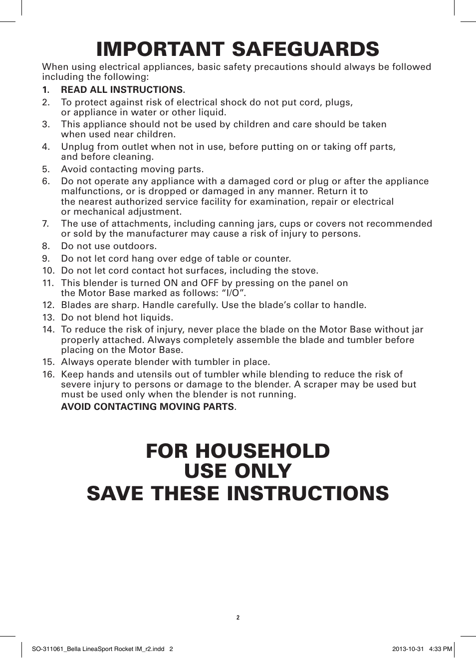 Important safeguards, For household use only save these instructions | BELLA 14113 Linea Collection Sport Rocket Blender User Manual | Page 4 / 28