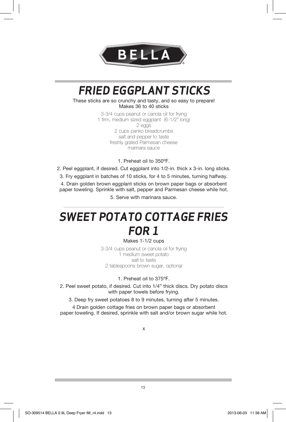 Fried eggplant sticks, Sweet potato cottage fries for 1 | BELLA 13769 0.9L Deep Fryer User Manual | Page 15 / 36