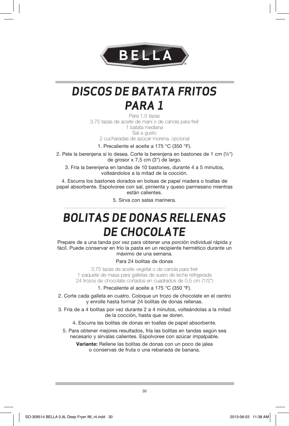 Discos de batata fritos para 1, Bolitas de donas rellenas de chocolate | BELLA 13769 0.9L Deep Fryer User Manual | Page 32 / 36