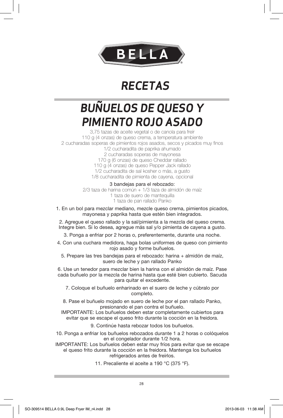 Buñuelos de queso y pimiento rojo asado, Recetas | BELLA 13691 0.9L Deep Fryer User Manual | Page 30 / 36