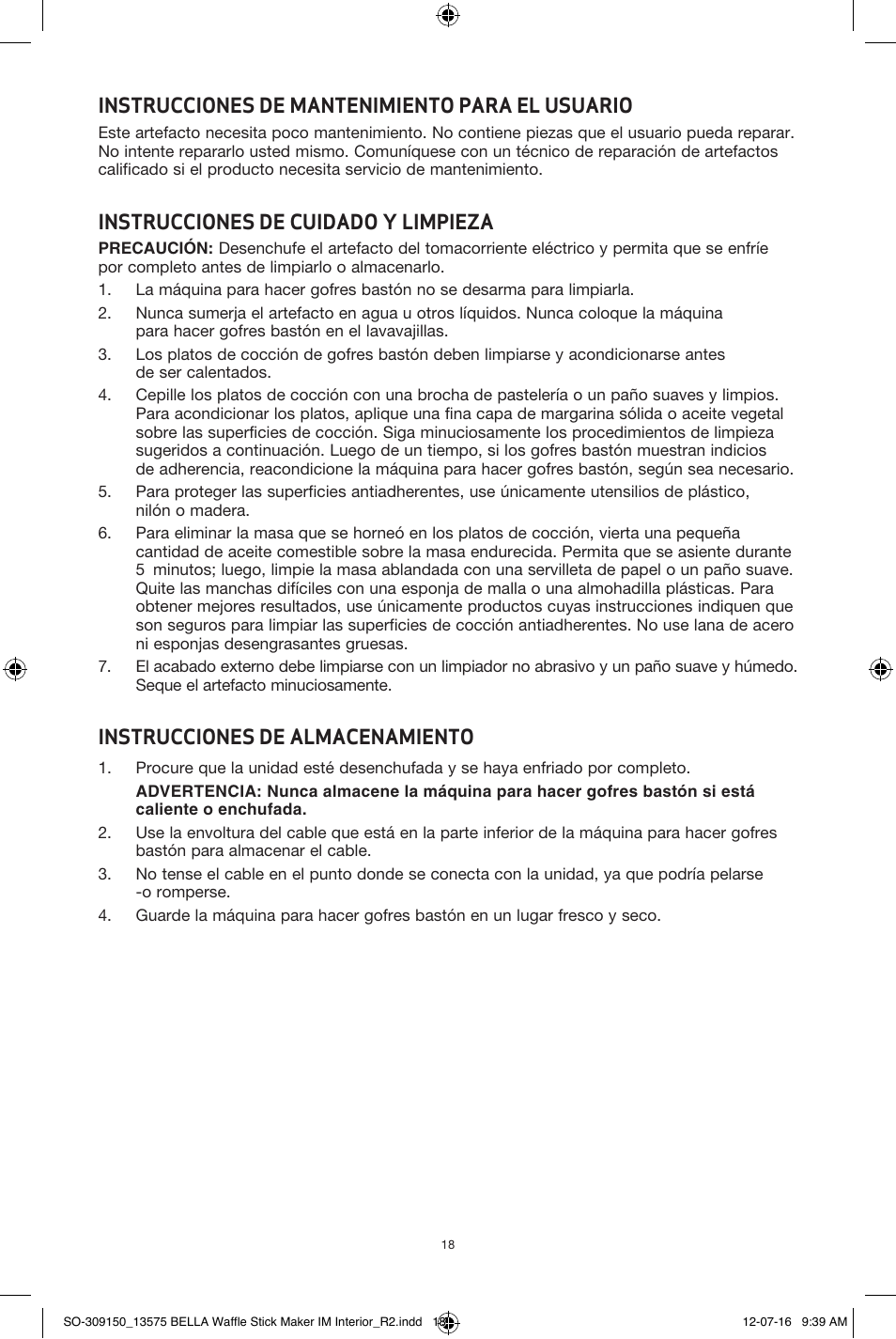 Instrucciones de mantenimiento para el usuario, Instrucciones de cuidado y limpieza, Instrucciones de almacenamiento | BELLA 13575 Waffle Stick Maker User Manual | Page 18 / 24