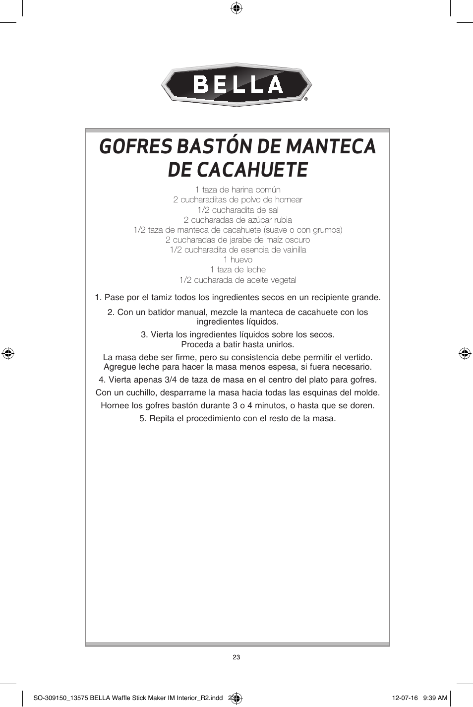 Gofres bastón de manteca de cacahuete | BELLA 13575 Waffle Stick Maker User Manual | Page 23 / 24