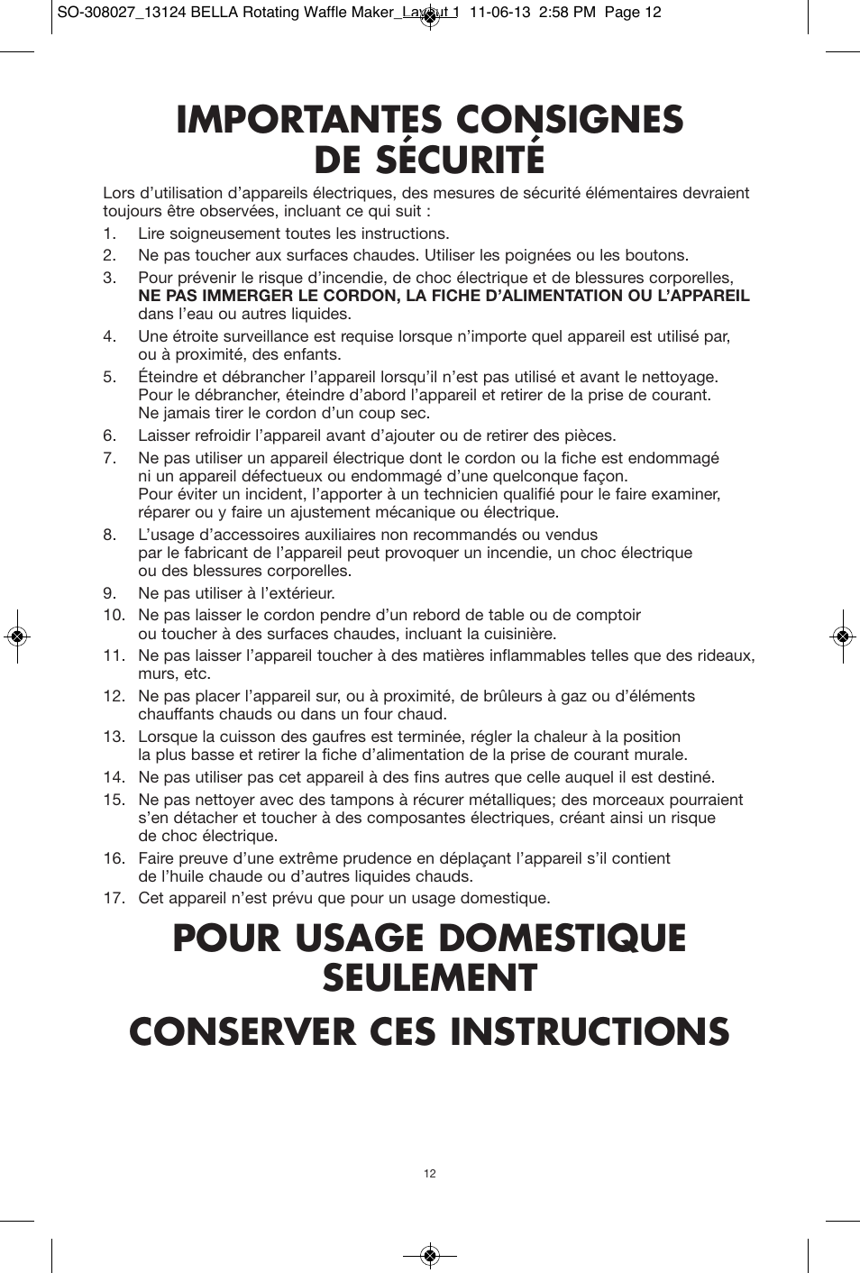 Importantes consignes de sécurité | BELLA 13124 Rotating Waffle Maker User Manual | Page 12 / 32