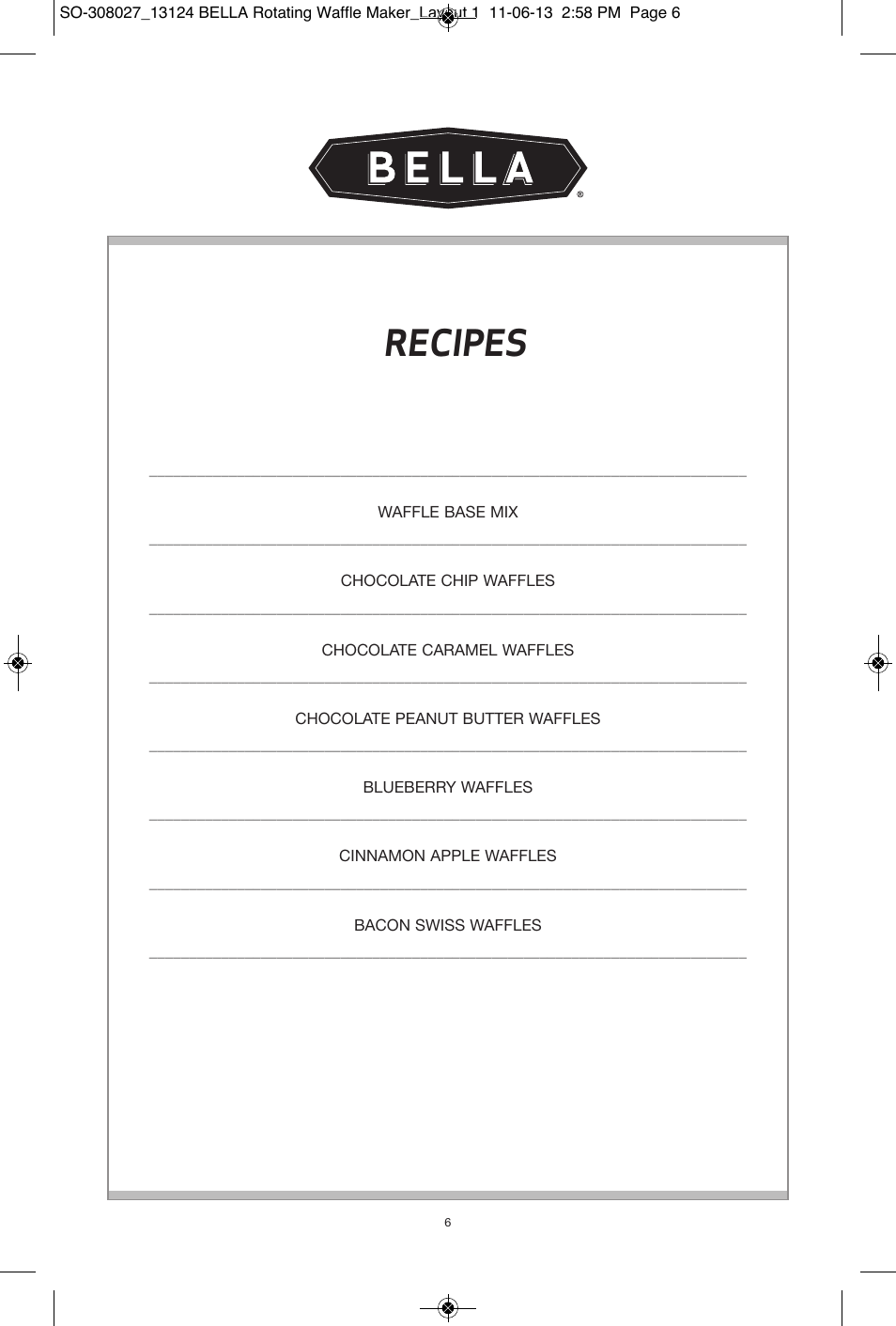 Recipes | BELLA 13124 Rotating Waffle Maker User Manual | Page 6 / 32