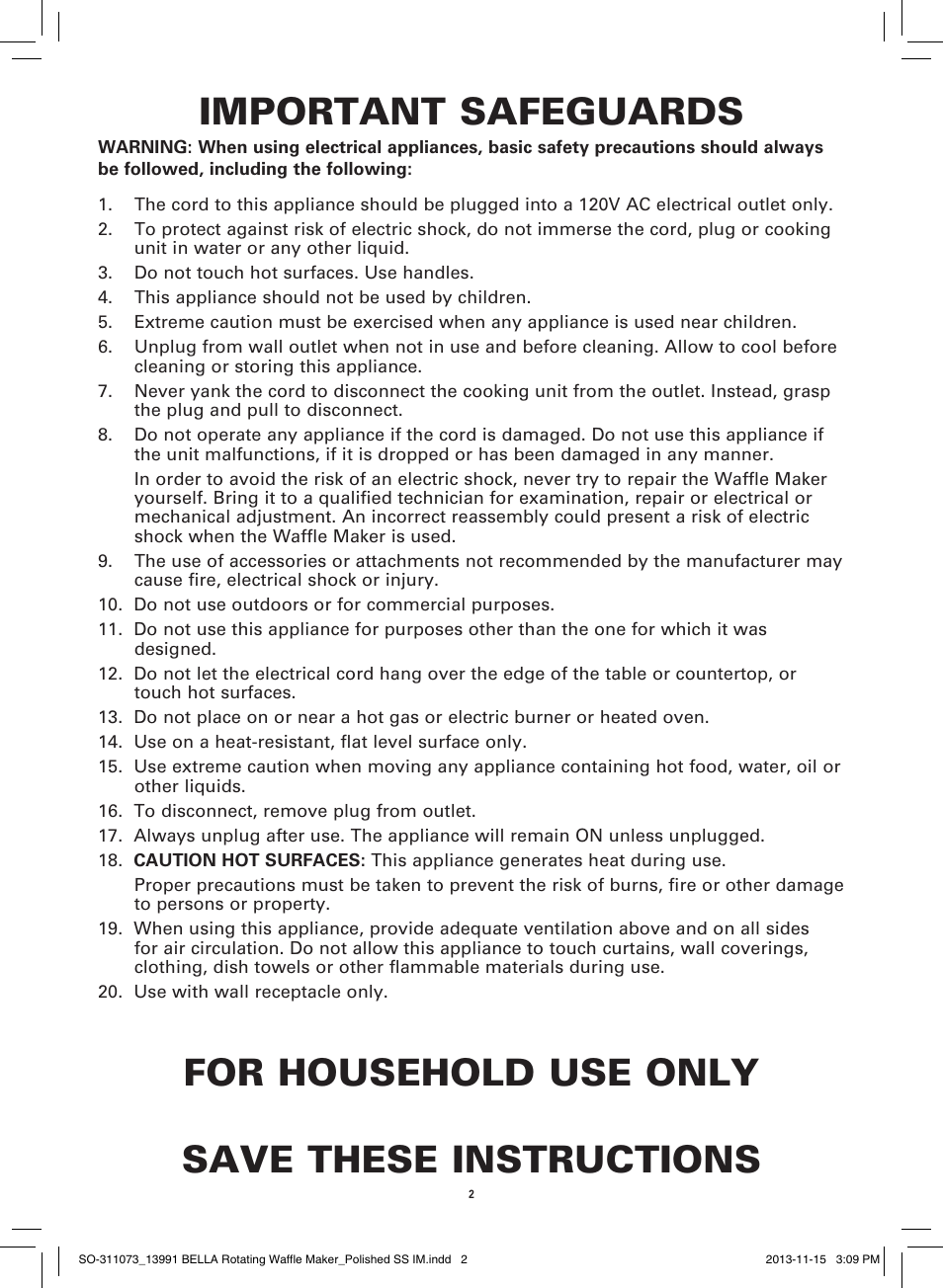 Important safeguards, For household use only save these instructions | BELLA 13991 Rotating Waffle Maker User Manual | Page 4 / 32