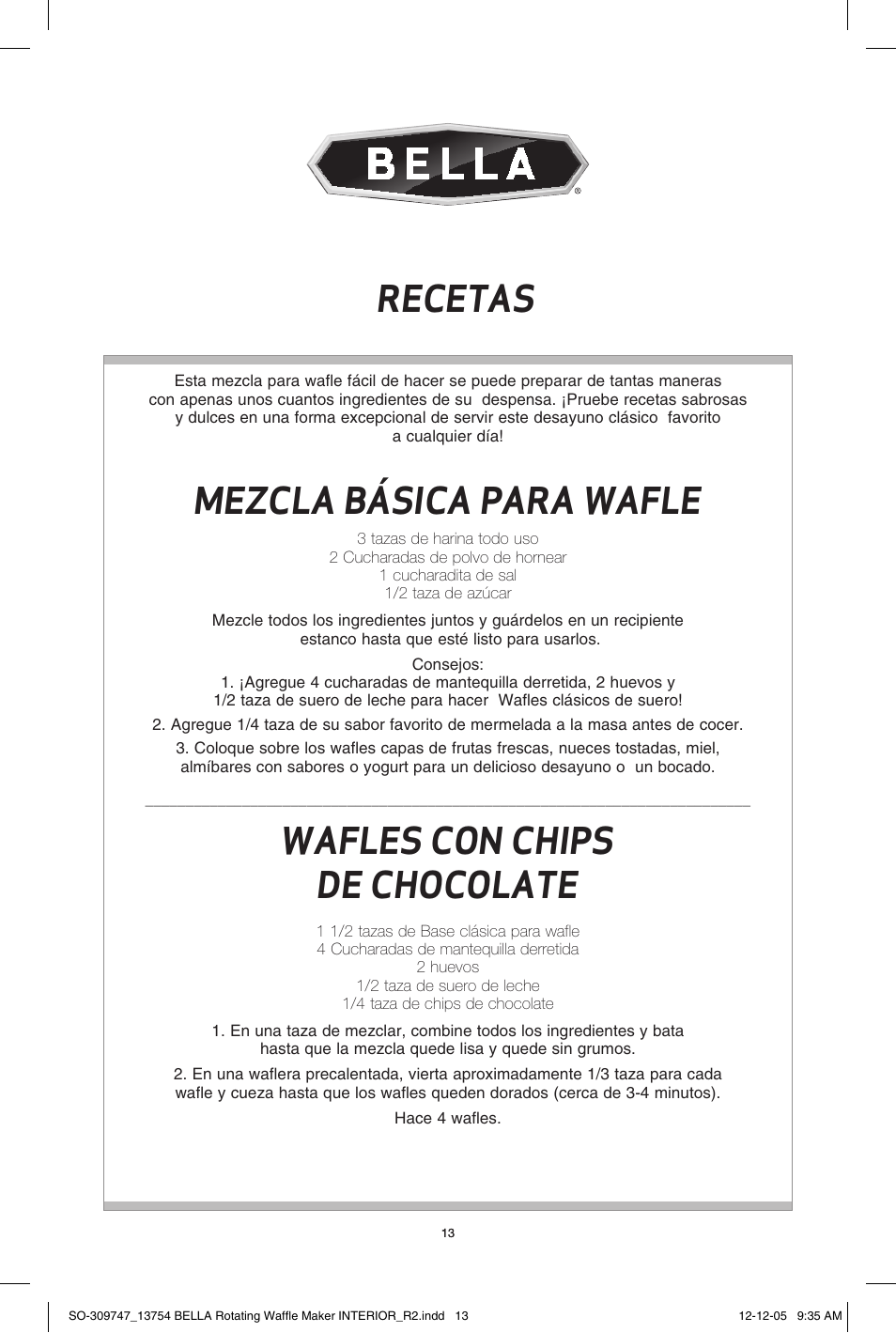 Mezcla básica para wafle, Wafles con chips de chocolate, Recetas | BELLA 13754 Rotating Waffle Maker User Manual | Page 13 / 18