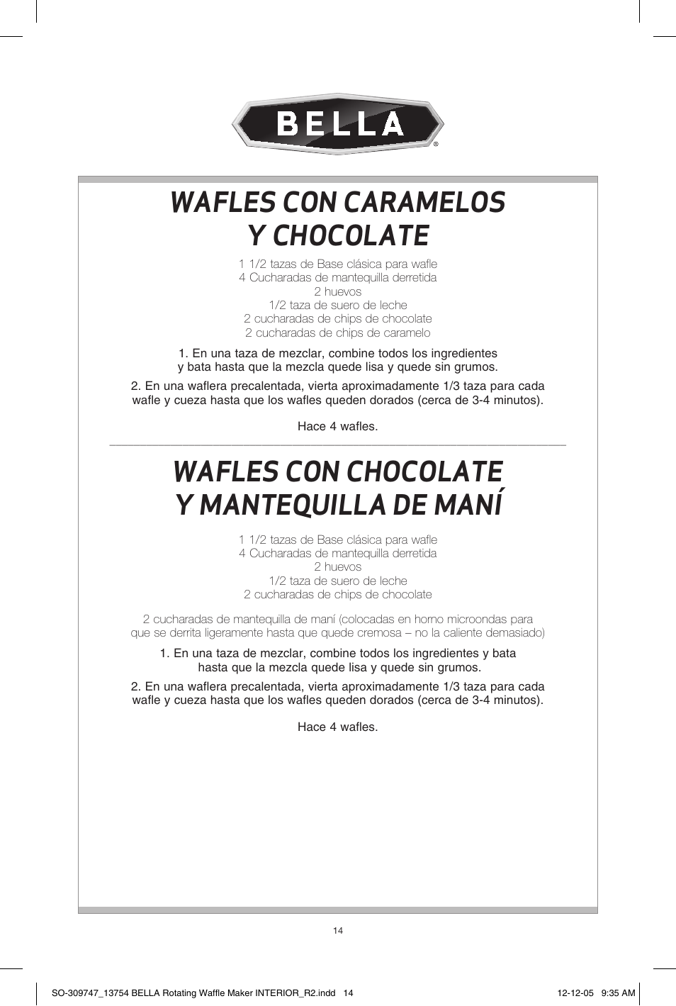 Wafles con caramelos y chocolate, Wafles con chocolate y mantequilla de maní | BELLA 13754 Rotating Waffle Maker User Manual | Page 14 / 18