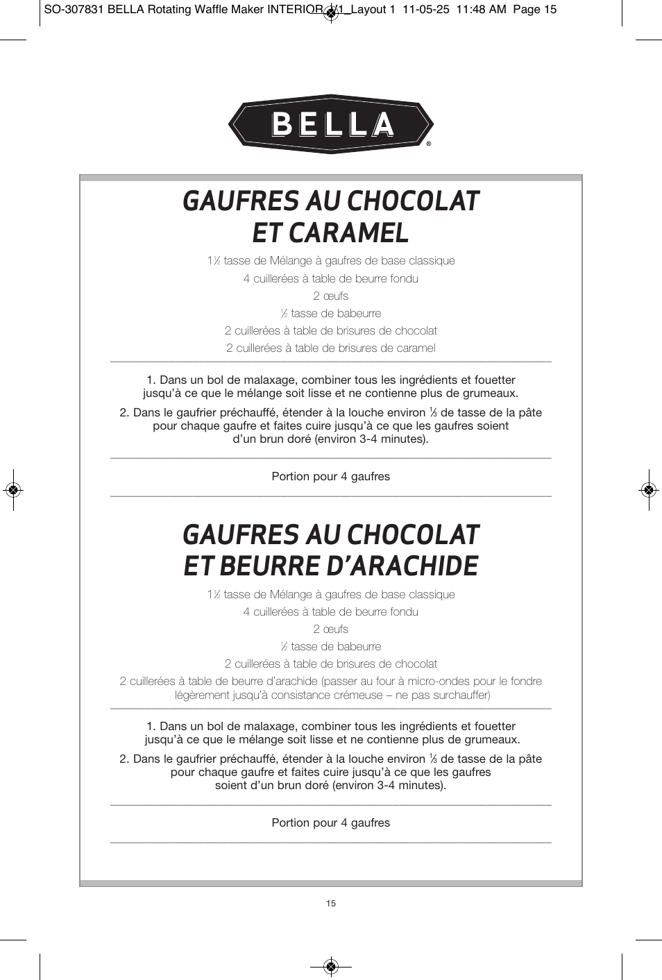 Gaufres au chocolat et caramel, Gaufres au chocolat et beurre d’arachide | BELLA 13591 Rotating Waffle Maker User Manual | Page 16 / 26