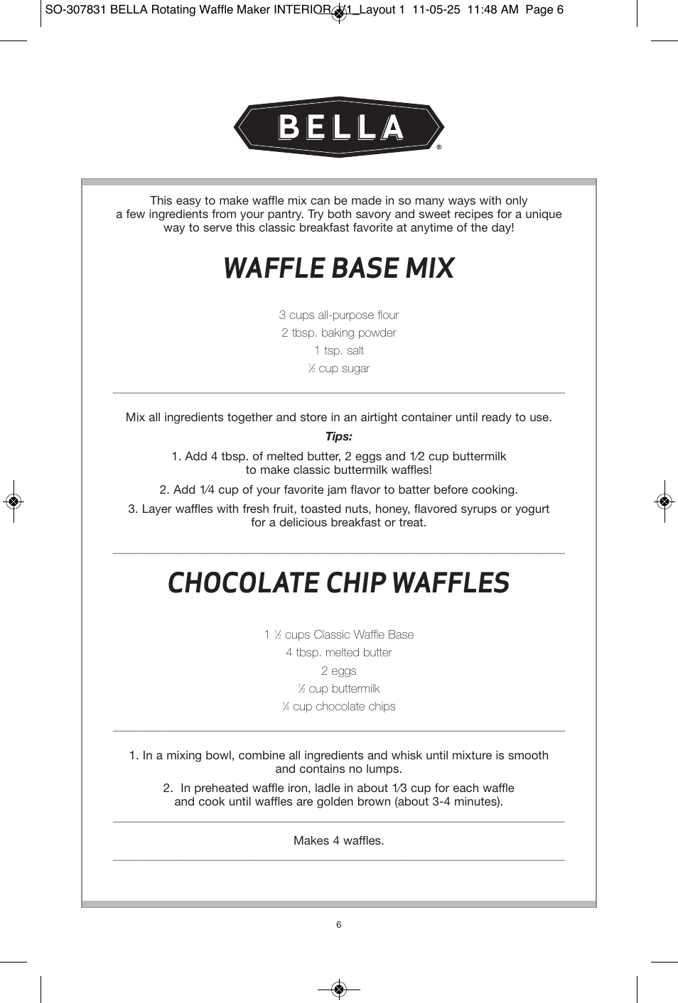 Waffle base mix, Chocolate chip waffles | BELLA 13591 Rotating Waffle Maker User Manual | Page 7 / 26