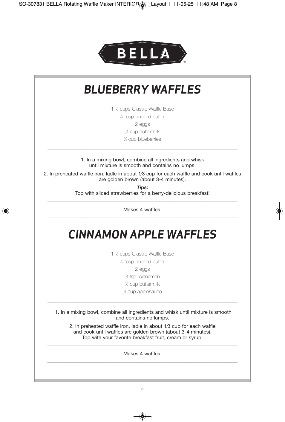 Blueberry waffles, Cinnamon apple waffles | BELLA 13591 Rotating Waffle Maker User Manual | Page 9 / 26
