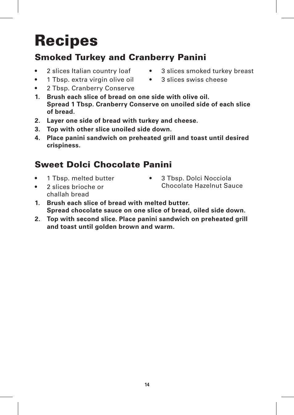 Recipes, Smoked turkey and cranberry panini, Sweet dolci chocolate panini | BELLA 13944 Panini Maker User Manual | Page 16 / 50