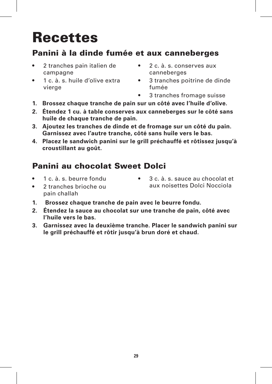 Recettes, Panini à la dinde fumée et aux canneberges, Panini au chocolat sweet dolci | BELLA 13944 Panini Maker User Manual | Page 31 / 50