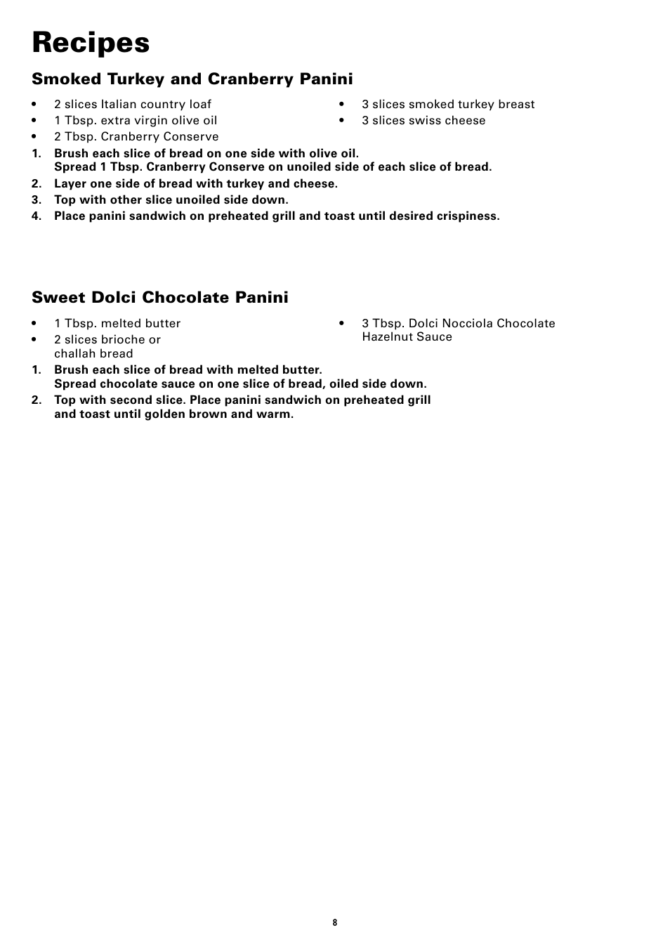 Recipes, Smoked turkey and cranberry panini, Sweet dolci chocolate panini | BELLA 13267 Panini Maker User Manual | Page 10 / 28