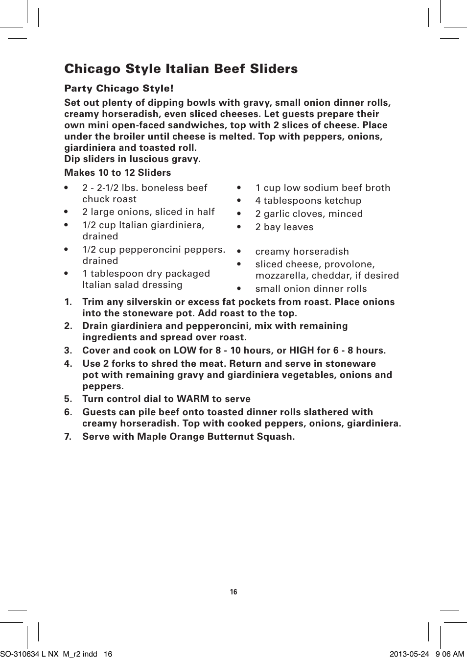 Chicago style italian beef sliders | BELLA 14013 2 X 2.5QT Linkable Slow Cooker System User Manual | Page 17 / 53