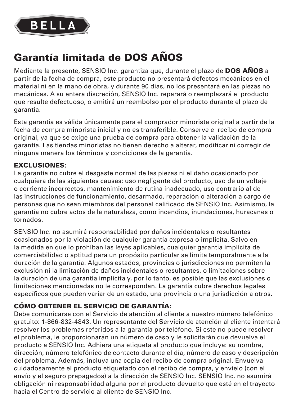 Garantía limitada de dos años | BELLA 14013 2 X 2.5QT Linkable Slow Cooker System User Manual | Page 52 / 53