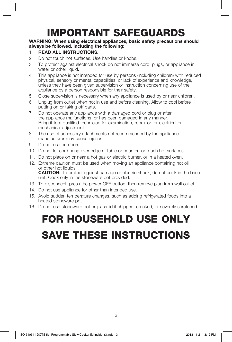 Important safeguards, For household use only save these instructions | BELLA 13963 Dots Collection 5QT Programmable Slow Cooker User Manual | Page 4 / 37
