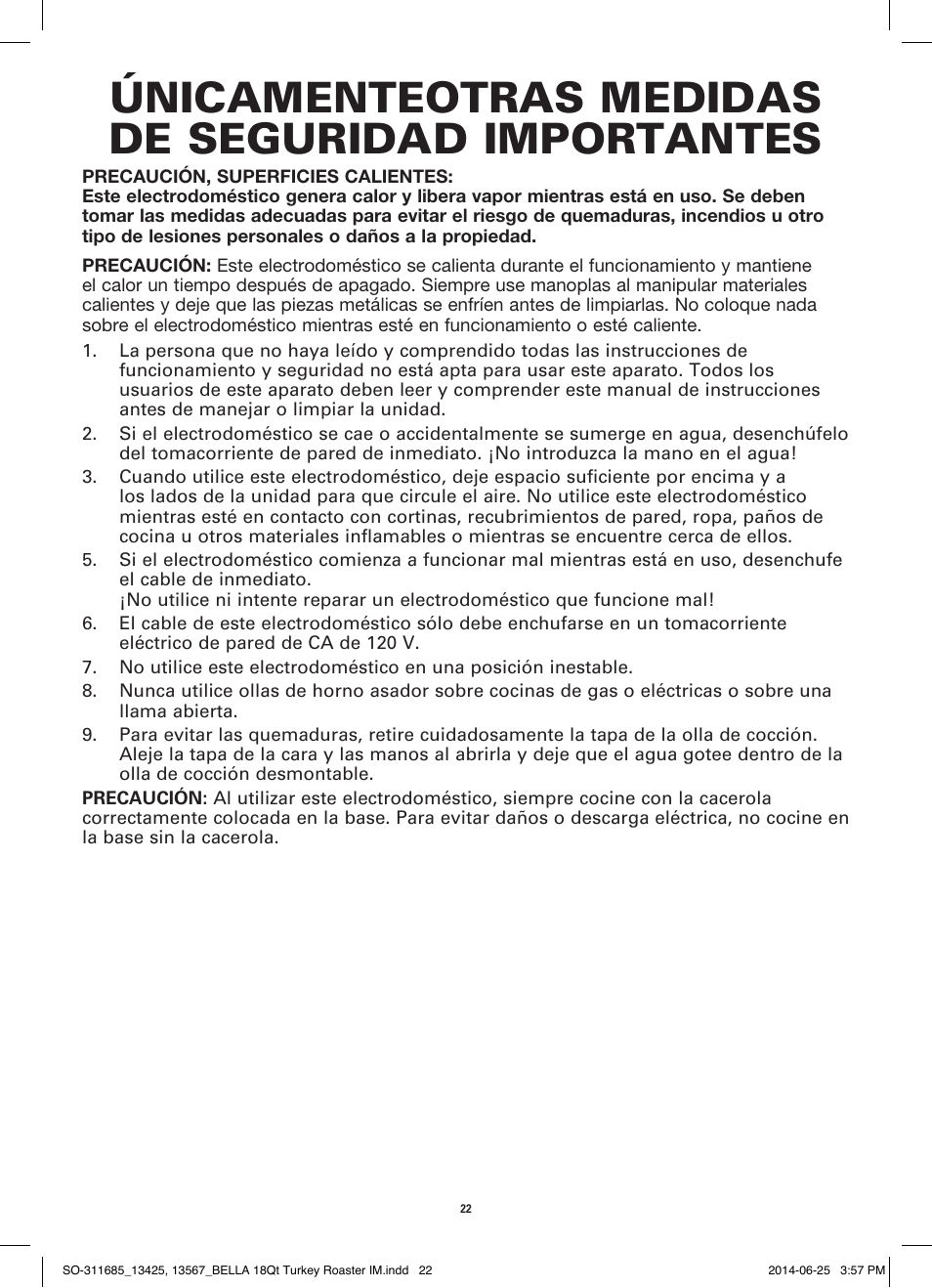 Únicamenteotras medidas de seguridad importantes | BELLA 13567 18QT Turkey Roaster User Manual | Page 24 / 34