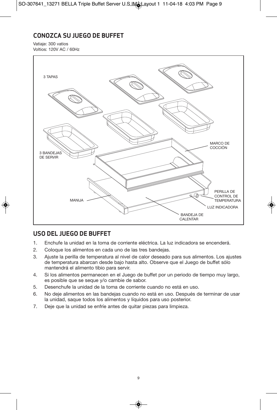 Conozca su juego de buffet, Uso del juego de buffet | BELLA 13271 2.5 QT Triple Buffet Server and Warming Tray User Manual | Page 10 / 11