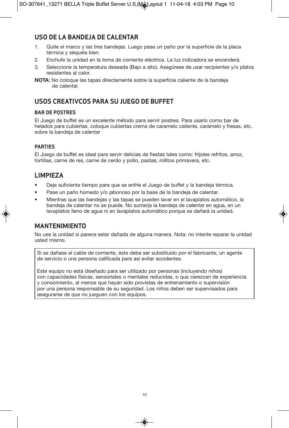 Uso de la bandeja de calentar, Usos creativcos para su juego de buffet, Limpieza | Mantenimiento | BELLA 13271 2.5 QT Triple Buffet Server and Warming Tray User Manual | Page 11 / 11