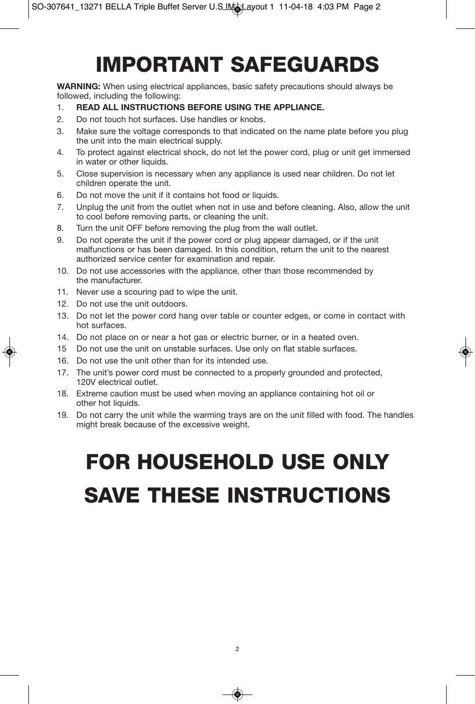 Important safeguards, For household use only save these instructions | BELLA 13271 2.5 QT Triple Buffet Server and Warming Tray User Manual | Page 3 / 11