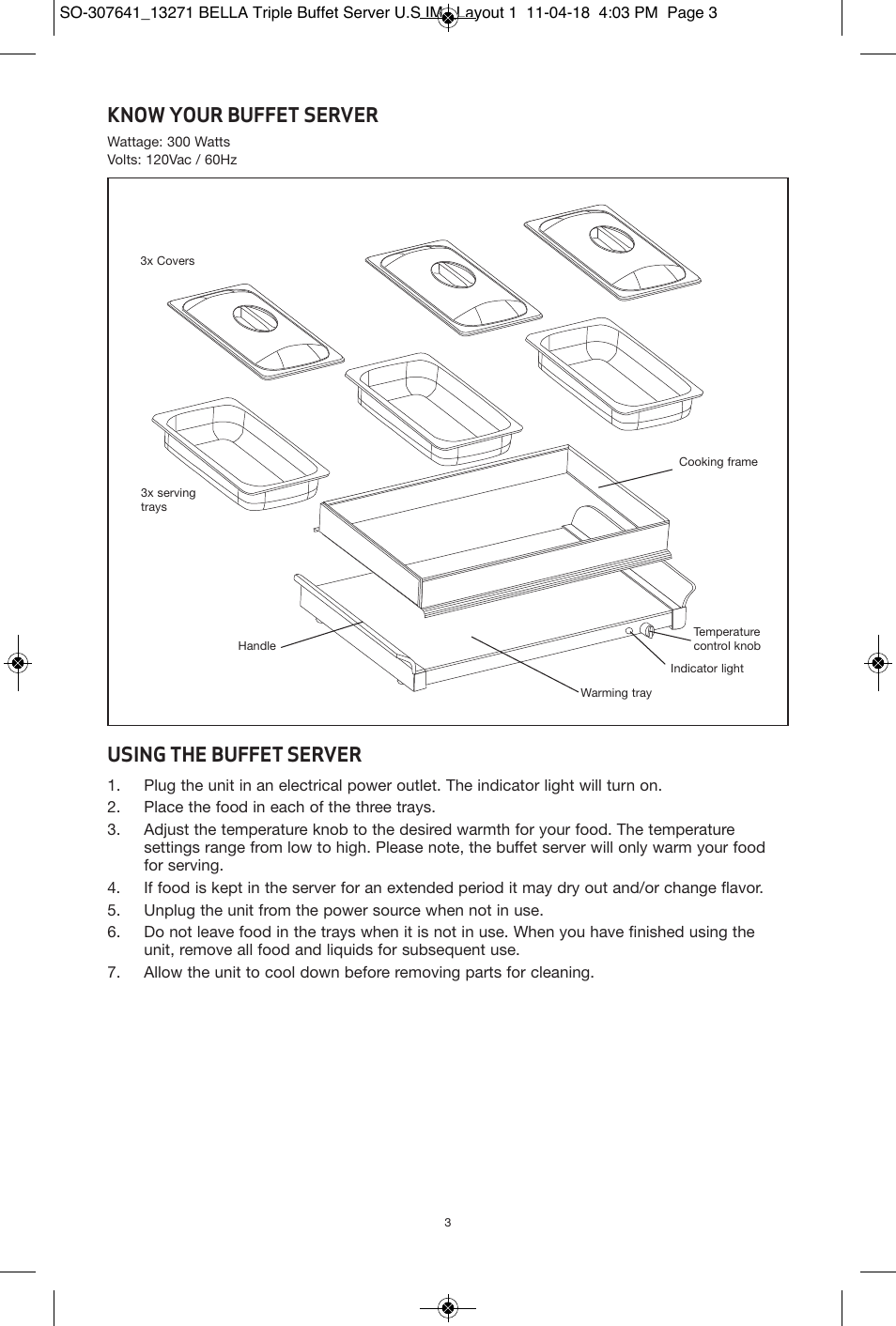 Know your buffet server, Using the buffet server | BELLA 13271 2.5 QT Triple Buffet Server and Warming Tray User Manual | Page 4 / 11