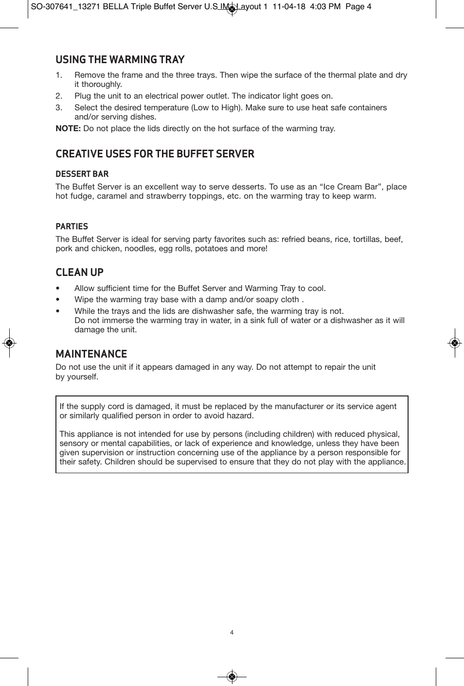 Using the warming tray, Creative uses for the buffet server, Clean up | Maintenance | BELLA 13271 2.5 QT Triple Buffet Server and Warming Tray User Manual | Page 5 / 11