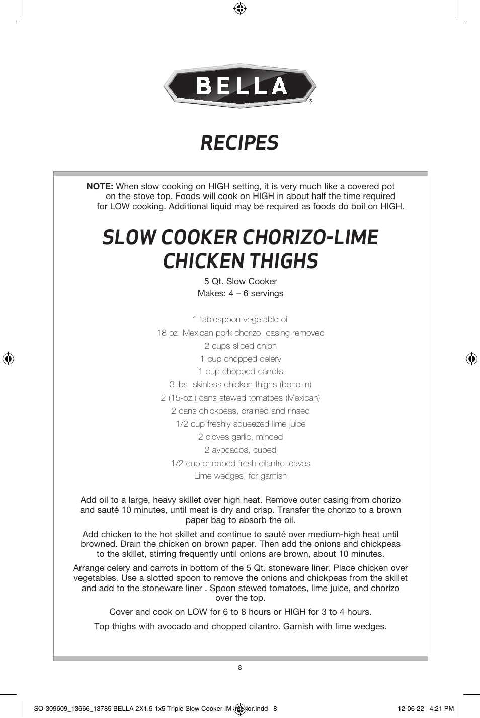 Slow cooker chorizo-lime chicken thighs, Recipes | BELLA 13785 Multi-Size Triple Slow Cooker User Manual | Page 10 / 26