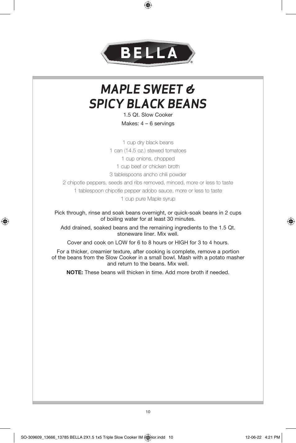 Maple sweet & spicy black beans | BELLA 13785 Multi-Size Triple Slow Cooker User Manual | Page 12 / 26