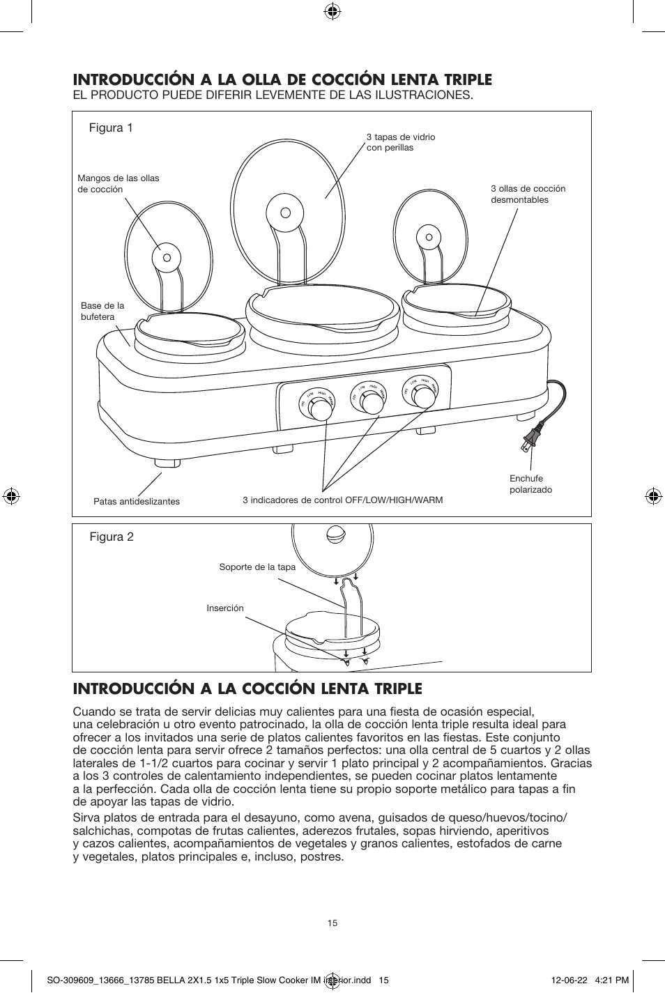 Introducción a la olla de cocción lenta triple, Introducción a la cocción lenta triple | BELLA 13785 Multi-Size Triple Slow Cooker User Manual | Page 17 / 26