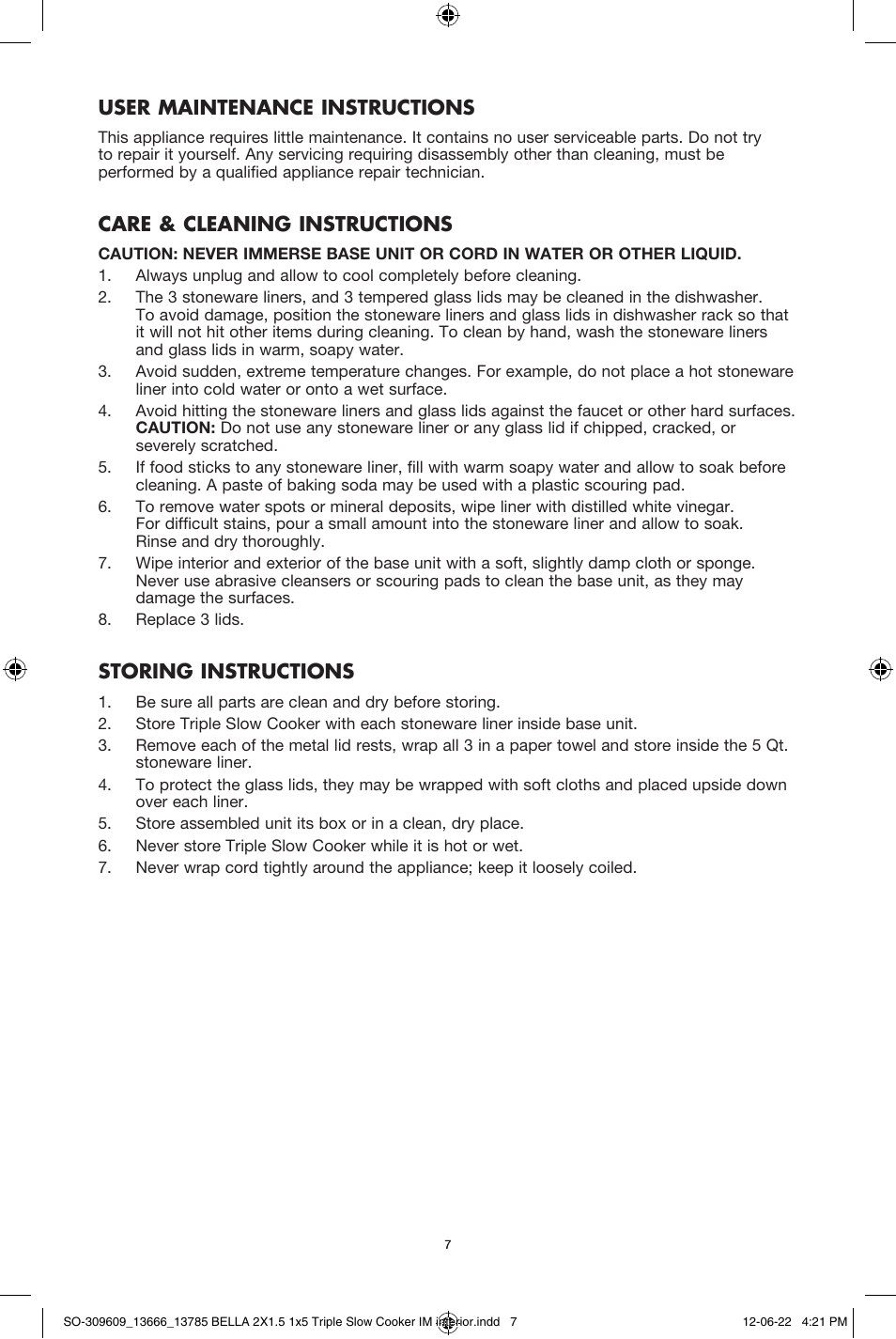 User maintenance instructions, Care & cleaning instructions, Storing instructions | BELLA 13785 Multi-Size Triple Slow Cooker User Manual | Page 9 / 26