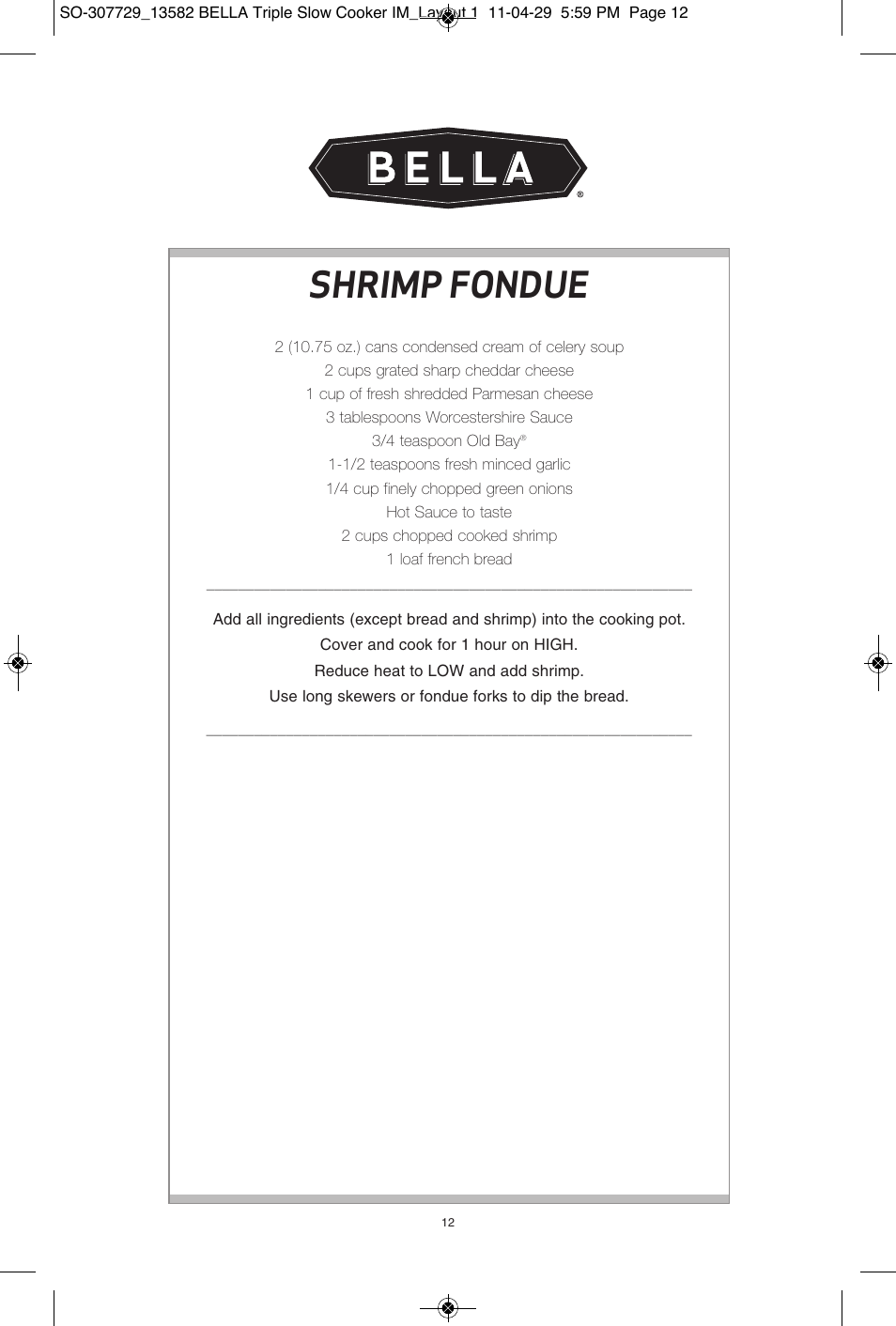 Shrimp fondue | BELLA 13582 3X1.5QT Oval Triple Slow Cooker with Lid Rests User Manual | Page 13 / 75