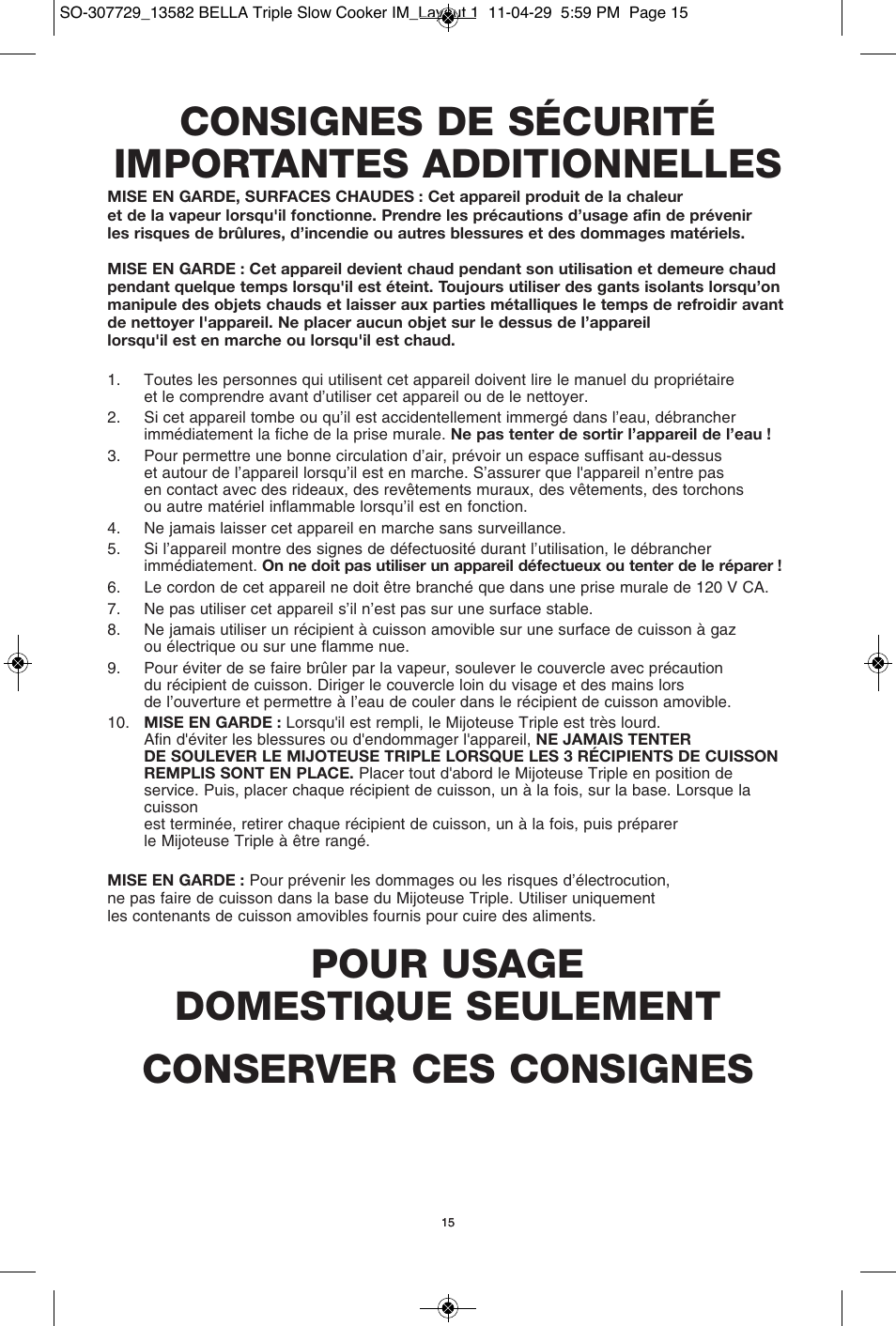 Consignes de sécurité importantes additionnelles | BELLA 13582 3X1.5QT Oval Triple Slow Cooker with Lid Rests User Manual | Page 16 / 75