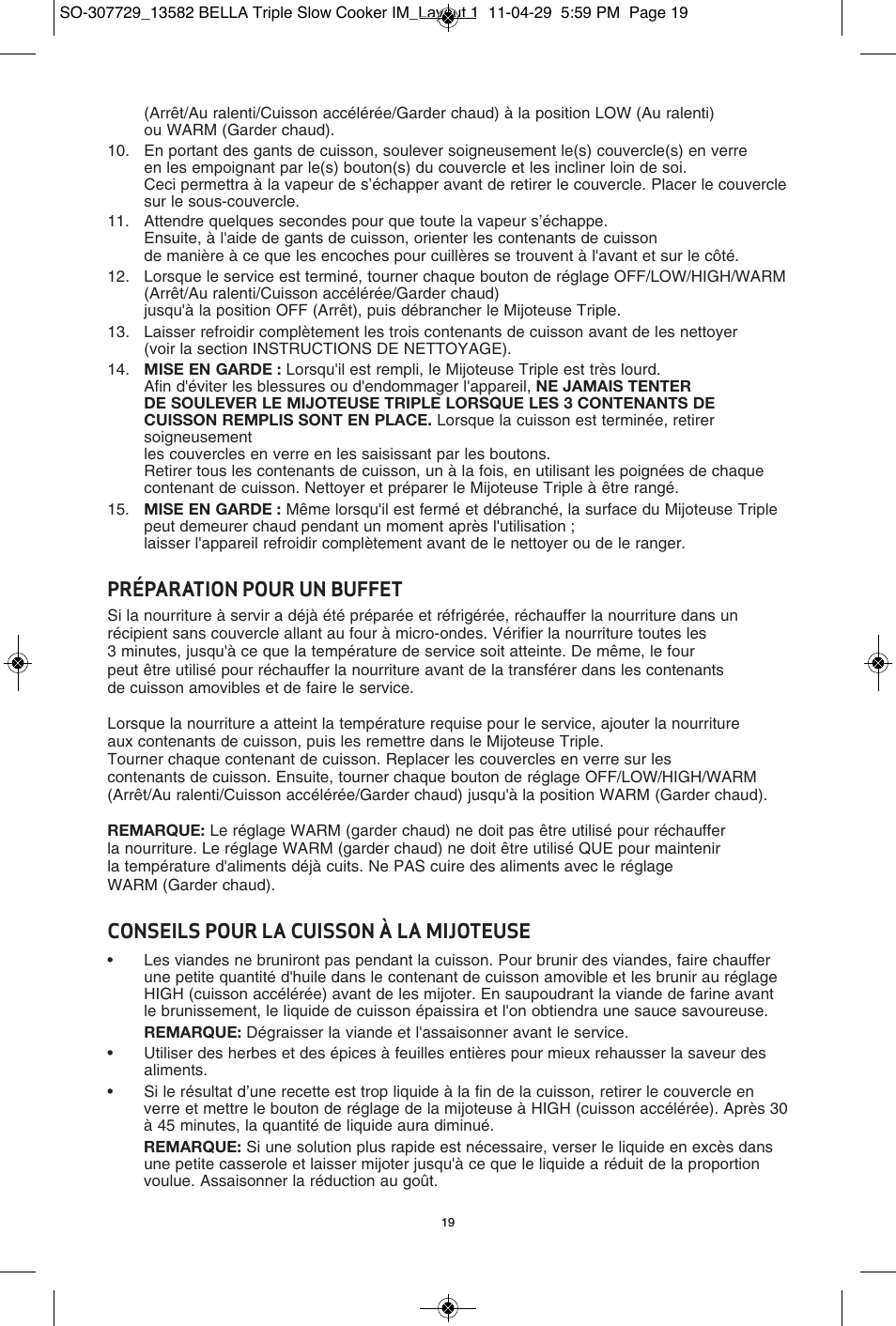 Préparation pour un buffet, Conseils pour la cuisson à la mijoteuse | BELLA 13582 3X1.5QT Oval Triple Slow Cooker with Lid Rests User Manual | Page 20 / 75