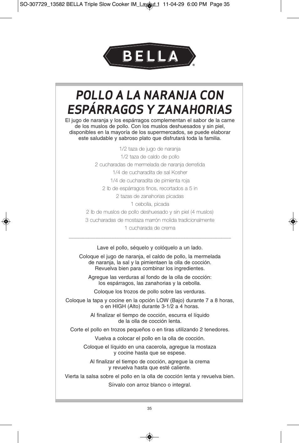 Pollo a la naranja con espárragos y zanahorias | BELLA 13582 3X1.5QT Oval Triple Slow Cooker with Lid Rests User Manual | Page 73 / 75