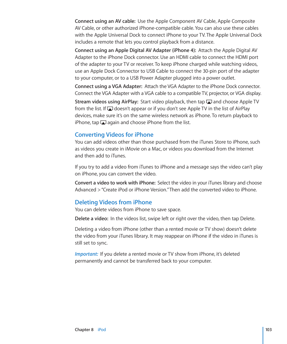 Converting videos for iphone, Deleting videos from iphone | Apple iPhone 4G User Manual | Page 103 / 274