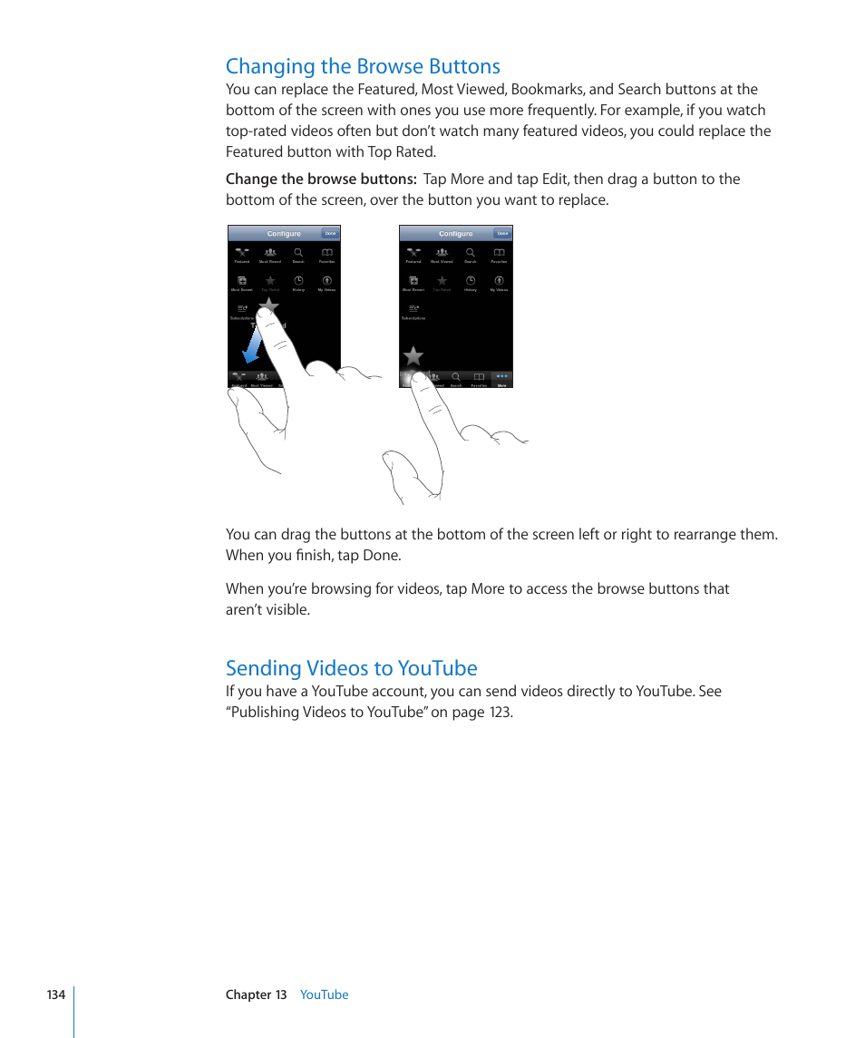 Changing the browse buttons, Sending videos to youtube | Apple iPhone 4G User Manual | Page 134 / 274