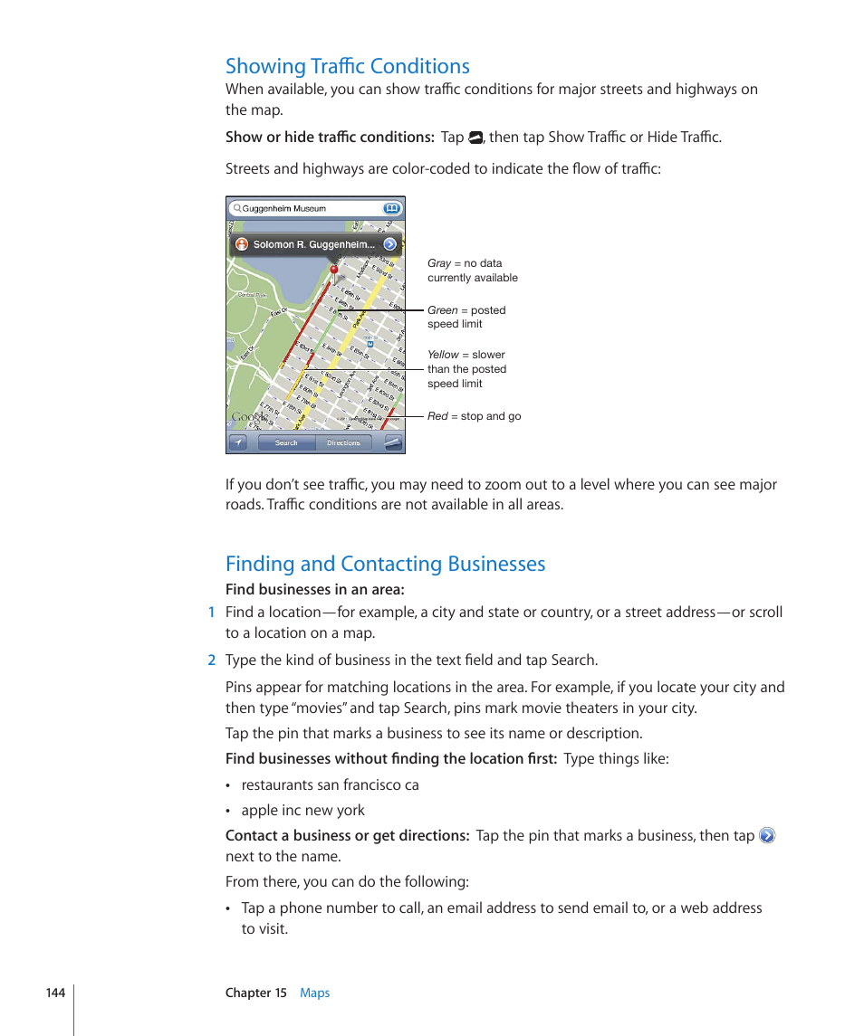 Showing traffic conditions, Finding and contacting businesses | Apple iPhone 4G User Manual | Page 144 / 274