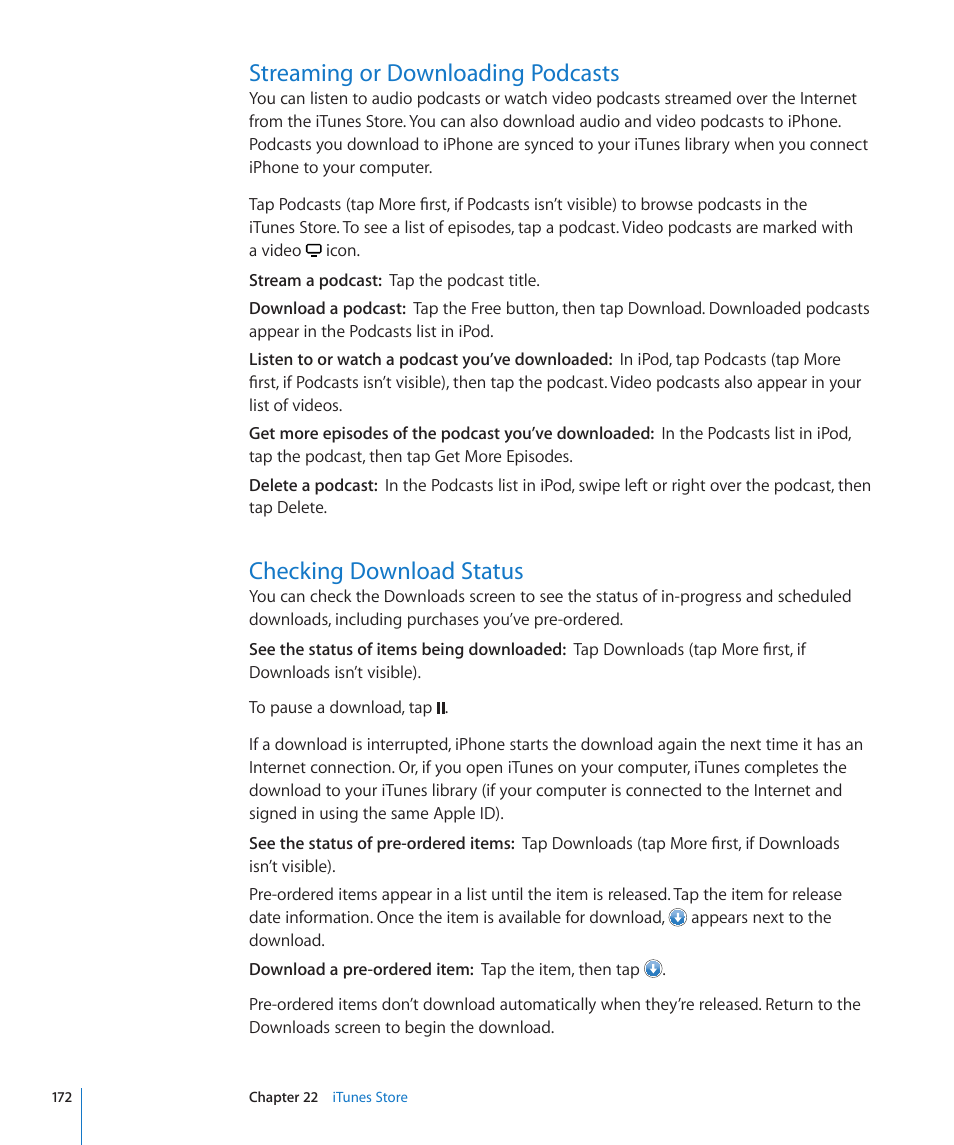 Streaming or downloading podcasts, Checking download status | Apple iPhone 4G User Manual | Page 172 / 274