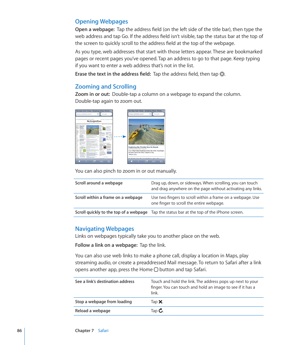 Opening webpages, Zooming and scrolling, Navigating webpages | Apple iPhone 4G User Manual | Page 86 / 274